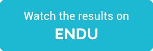 Watch the results on ENDU button
